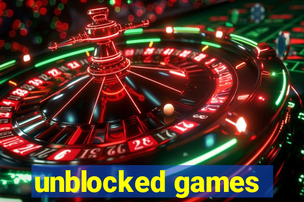 unblocked games
